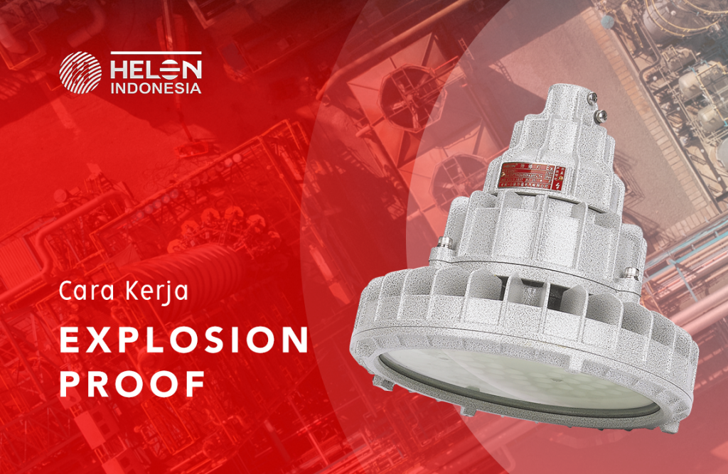 cara kerja explosion proof - foto ilustrasi lampu highbay explosion proof